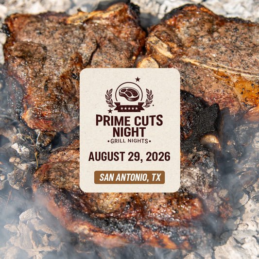 Prime Cuts Night | San Antonio, TX. | August 29