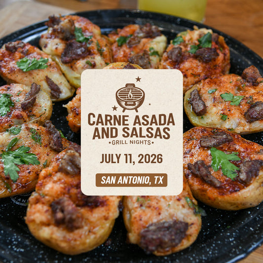 Carne Asada and Salsas | San Antonio, TX. | July 11