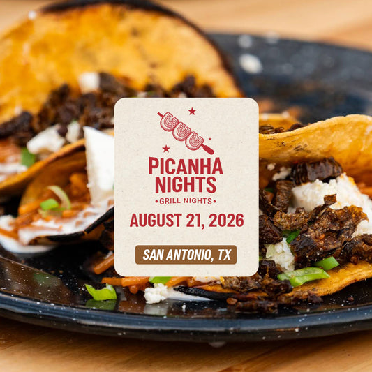 Picanha Nights | San Antonio, TX. | August 21