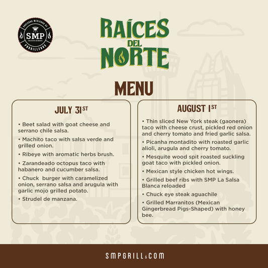 The Ultimate Mexican Grilling Workshop (Raíces del Norte) | San Antonio, TX | August 1st